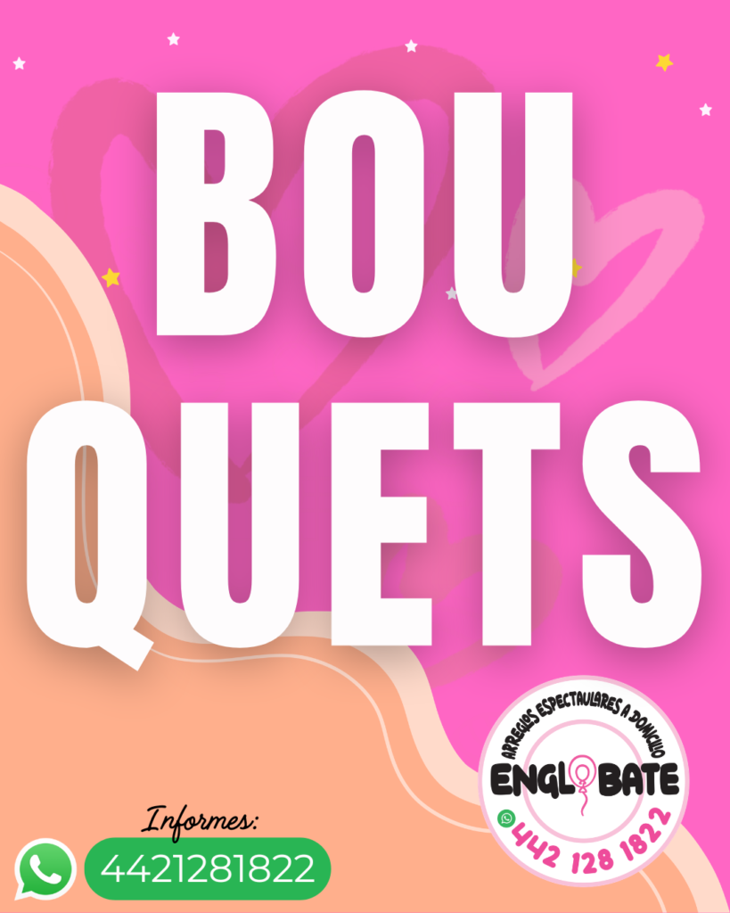 BOUQUETS